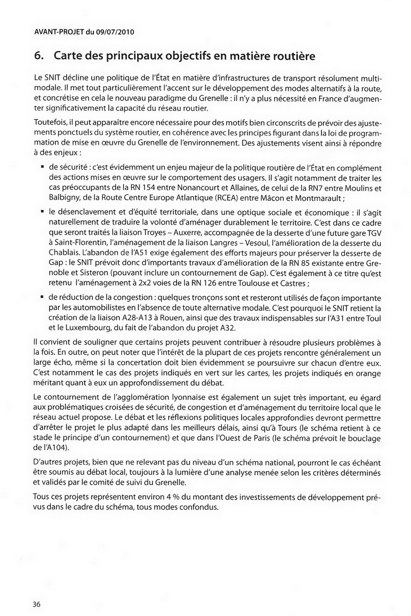 Avant Projet du SNIT de juillet 2010 - Réduction de congestion routière Avant Projet du SNIT de juillet 2010 - Réduction de congestion routière