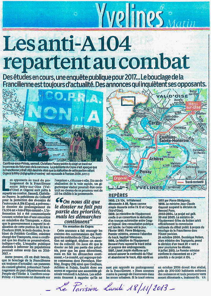 Les anti A104 repartent au combat Le Parisien 18 novembre 2013