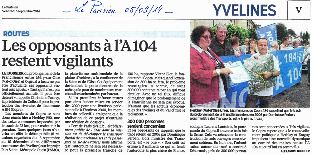 Les opposants à l'A104 restent vigilants Le Parisien Yvelines du 05 septembre 2014