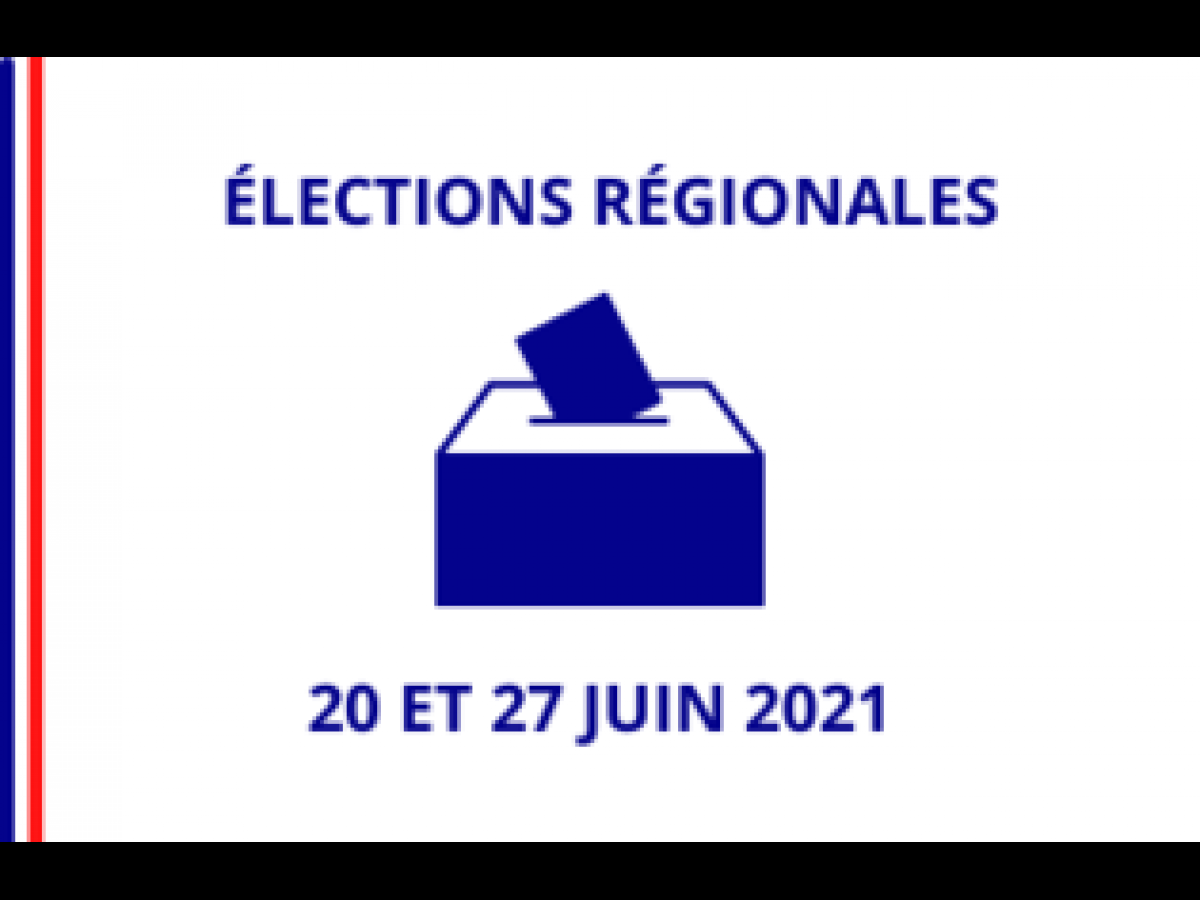 Elections régionales des 20 et 27 juin 2021